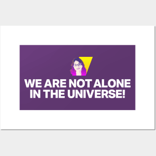 We are not alone in the universe! Posters and Art